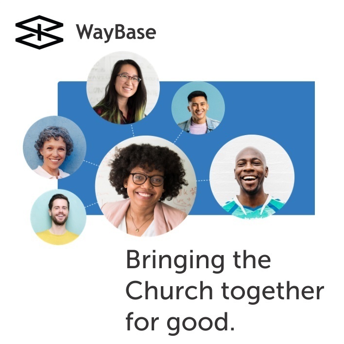 WayBase logo with six smiling faces and the text 'Bringing the Church together for good."